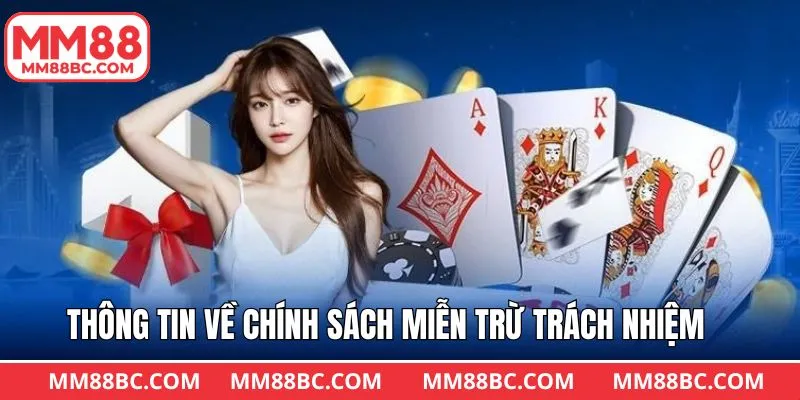Đôi chút thông tin về chính sách miễn trừ trách nhiệm